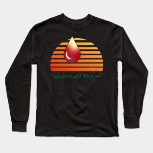 Sunshine and wine. A drop of wine over a sunset. Long Sleeve T-Shirt